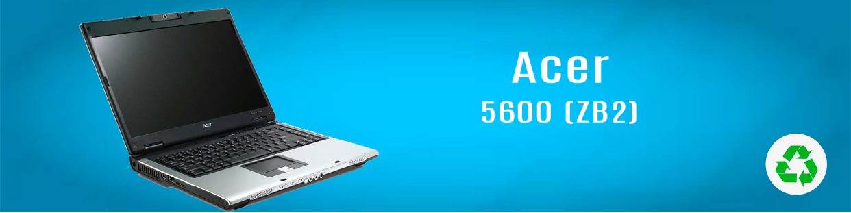 Componentes, repuestos, piezas recuperadas para Ordenador Portátil de la marca Acer, modelo Aspire 5600 (ZB2).