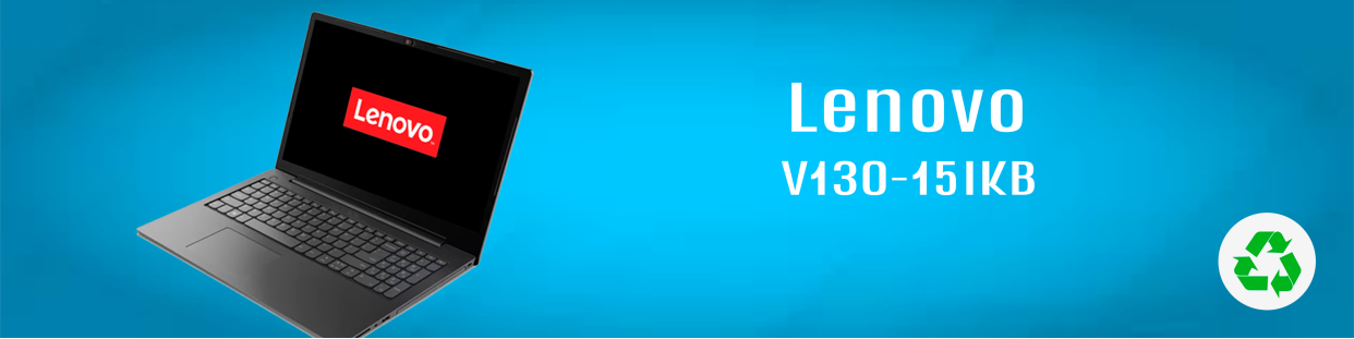 Componentes, repuestos, piezas recuperadas para Ordenador Portátil de la marca Lenovo, modelo V130-15IKB.