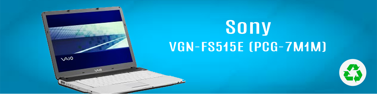 Componentes, repuestos, piezas recuperadas para Ordenador Portátil de la marca Sony, modelo VGN-FS515E (PCG-7M1M).