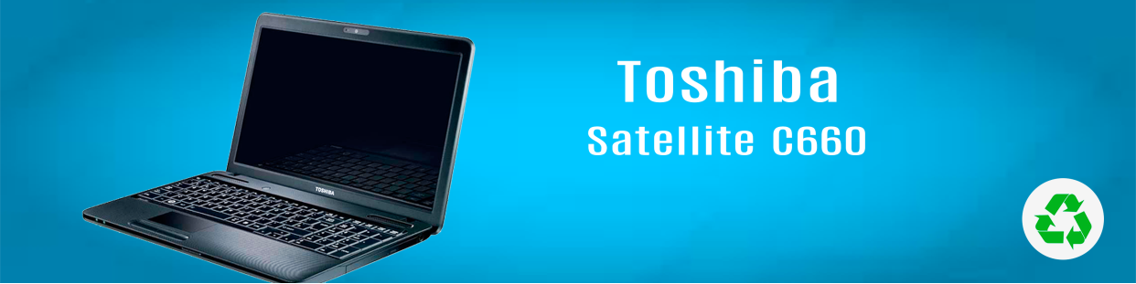 Componentes, repuestos, piezas recuperadas para Ordenador Portátil de la marca Toshiba, modelo Satellite C660.