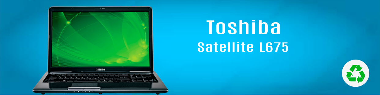 Componentes, repuestos, piezas recuperadas para Ordenador Portátil de la marca Toshiba, modelo Satellite L675.