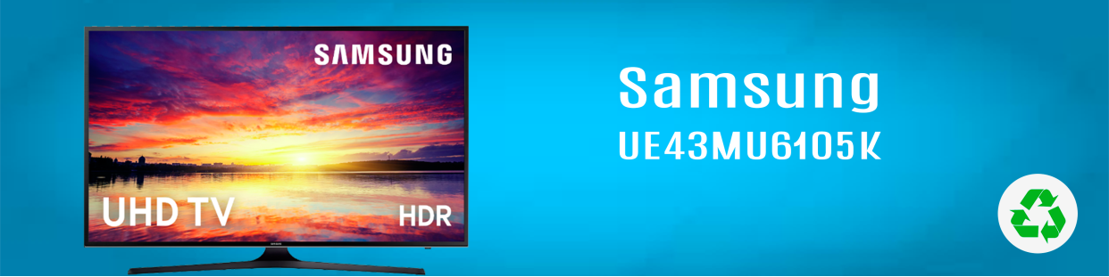 Componentes, repuestos, piezas recuperadas para Televisores (TV) de la marca Samsung, modelo UE43MU6105K.