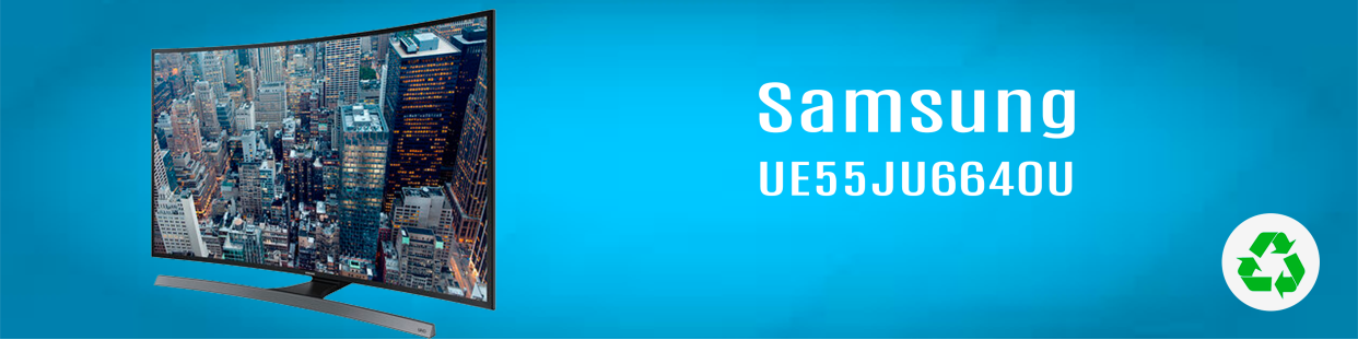 Componentes, repuestos, piezas recuperadas para Televisores (TV) de la marca Samsung, modelo UE55JU6640U.
