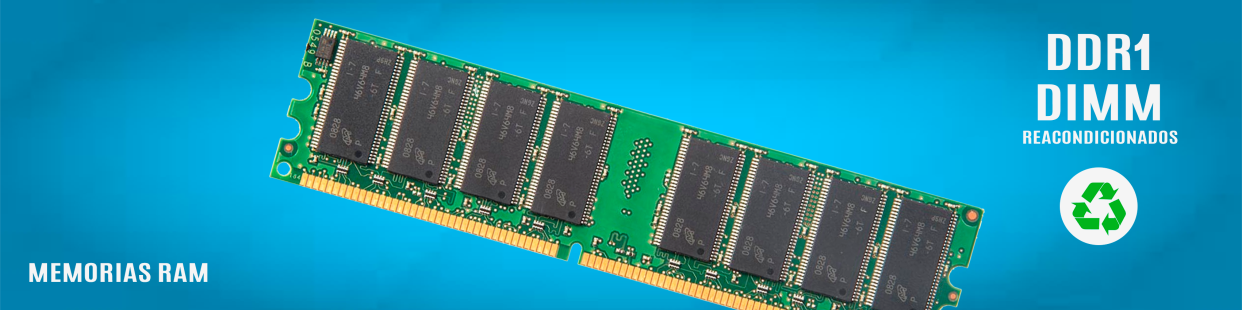 Memorias RAM DDR1 DIMM Reacondicionadas