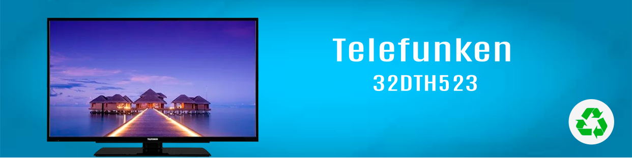 Componentes, repuestos, piezas recuperadas para Televisores (TV) de la marca Telefunken, modelo 32DTH523.