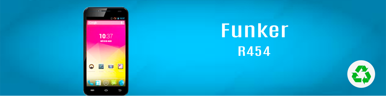 Componentes, repuestos, piezas recuperadas para Teléfonos Móviles de la marca Funker, modelo R454.