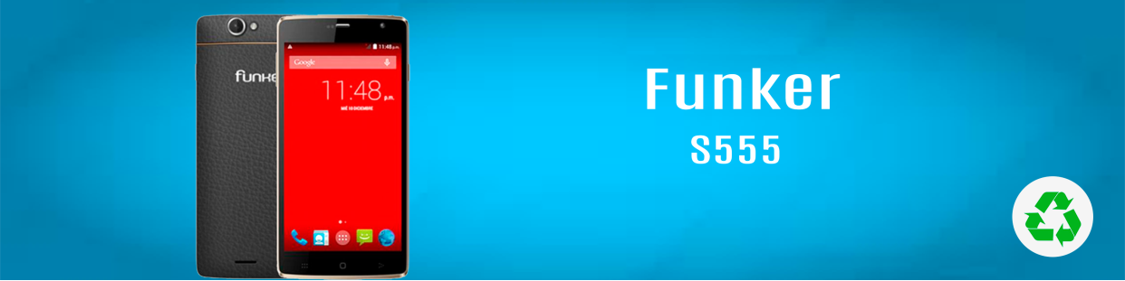 Componentes, repuestos, piezas recuperadas para Teléfonos Móviles de la marca Funker, modelo S555.
