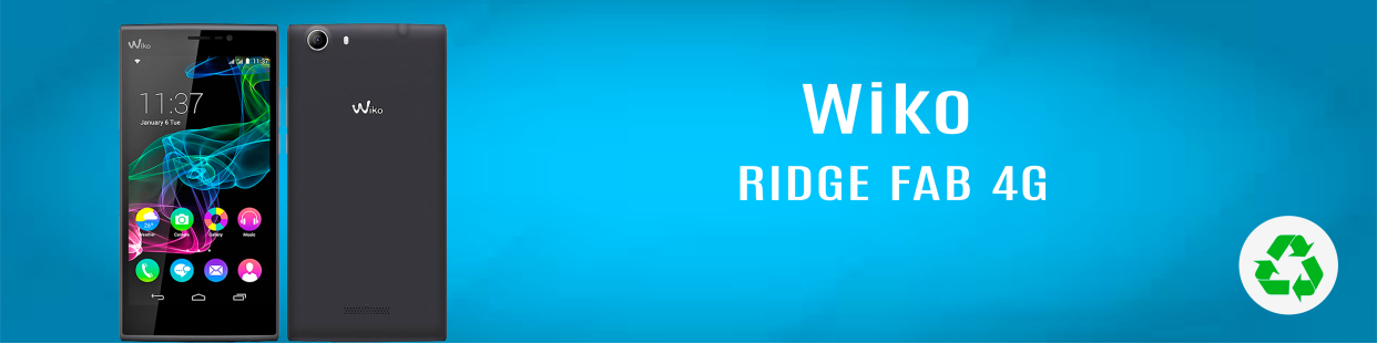 Componentes, repuestos, piezas recuperadas para Teléfonos Móviles de la marca Wiko, modelo Ridge Fab 4G.